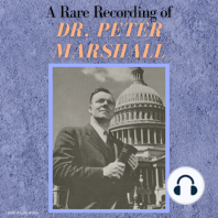 A Rare Recording of Dr. Peter Marshall