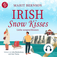 Irish Snow Kisses - Liebe ausgeschlossen - British Christmas Love, Band 2 (Ungekürzt)