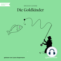 Die Goldkinder (Ungekürzt)