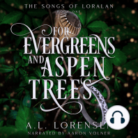 For Evergreens and Aspen Trees