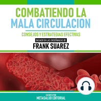 Combatiendo La Mala Circulacion - Basado En Las Enseñanzas De Frank Suarez