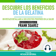 Descubre Los Beneficios De La Gelatina - Basado En Las Enseñanzas De Frank Suarez