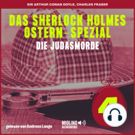Das Sherlock Holmes Ostern-Spezial (Die Judasmorde, Folge 4)