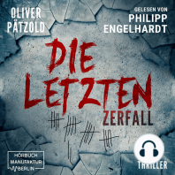 Zerfall - Die Letzten, Band 1 (ungekürzt)