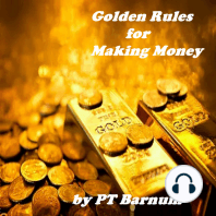 The Golden Rules for Making Money