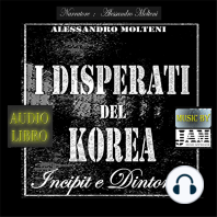 I disperati del Korea - Incipit e dintorni