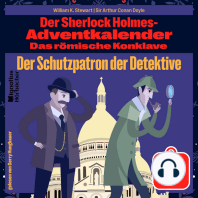 Der Schutzpatron der Detektive (Der Sherlock Holmes-Adventkalender
