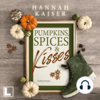 Pumpkins, Spices & Kisses (ungekürzt)