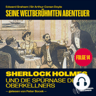 Sherlock Holmes und die Spürnase des Oberkellners (Seine weltberühmten Abenteuer, Folge 14)