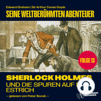 Sherlock Holmes und die Spuren auf dem Estrich (Seine weltberühmten Abenteuer, Folge 13)