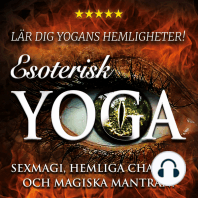 Esoterisk yoga – lär dig yogans hemligheter