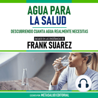 Agua Para La Salud - Basado En Las Enseñanzas De Frank Suarez
