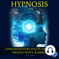 Hypnosis for Concentration, Focus, Optimism, Productivity and Energy