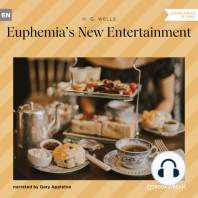 Euphemia's New Entertainment (Unabridged)
