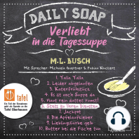 Stets zu Ihren Diensten - Daily Soap - Verliebt in die Tagessuppe - Samstag, Band 6 (ungekürzt)