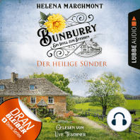 Der heilige Sünder - Bunburry - Ein Idyll zum Sterben, Folge 10 (Ungekürzt)