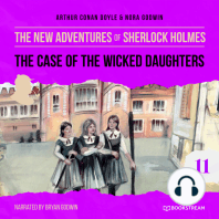 The Case of the Wicked Daughters - The New Adventures of Sherlock Holmes, Episode 11 (Unabridged)