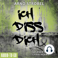 Ich diss dich (Ungekürzt)