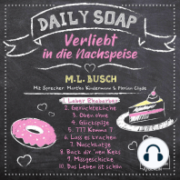 Laber Rhabarber - Daily Soap - Verliebt in die Nachspeise - Montag, Band 1 (ungekürzt)