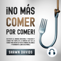 ¡No Más Comer por Comer!