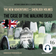 The Case of the Walking Dead - The New Adventures of Sherlock Holmes, Episode 16 (Unabridged)