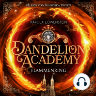 Flammenring - Dandelion Academy, Buch 1 (ungekürzt)