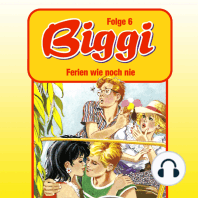 Biggi, Folge 6