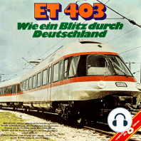 ET 403, Wie ein Blitz durch Deutschland