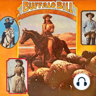 Buffalo Bill, Der Held des wilden Westens