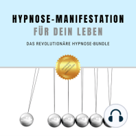 Hypnose-Manifestation für Dein Leben