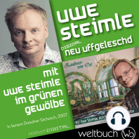 Mit Uwe Steimle durch das Grüne Gewölbe