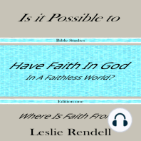 Have Faith In God