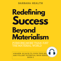 Redefining Success Beyond Materialism