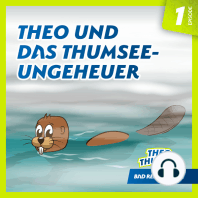 Theo und das Thumsee-Ungeheuer (Episode 01)