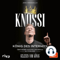 Knossi – König des Internets