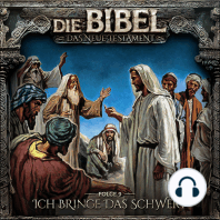 Die Bibel, Neues Testament, Folge 9