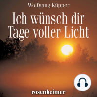 Ich wünsch dir Tage voller Licht