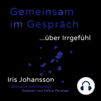 Gemeinsam im Gespräch ... über Irrgefühl