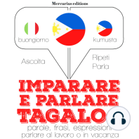 Imparare & parlare Tagalog