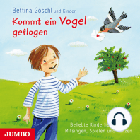 Kommt ein Vogel geflogen. - Beliebte Kinderlieder zum Mitsingen, Spielen und Tanzen