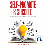 Self-Promote and Succeed