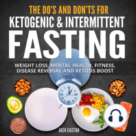 The Do's and Don'ts for Ketogenic & Intermittent Fasting