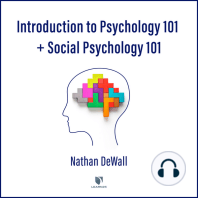 Introduction to Psychology 101 and Social Psychology 101