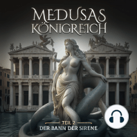 Medusas Königreich, Teil 2