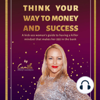 Think your way to money and success!