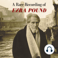 A Rare Recording of Ezra Pound