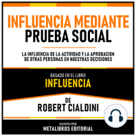 Influencia Mediante Prueba Social - Basado En El Libro Influencia De Robert Cialdini