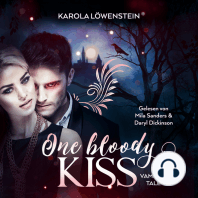 One Bloody Kiss (ungekürzt)
