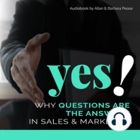 Yes! Why Questions Are The Answers in Sales & Marketing