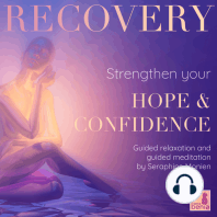 Recovery - Guided Relaxation and Guided Meditation